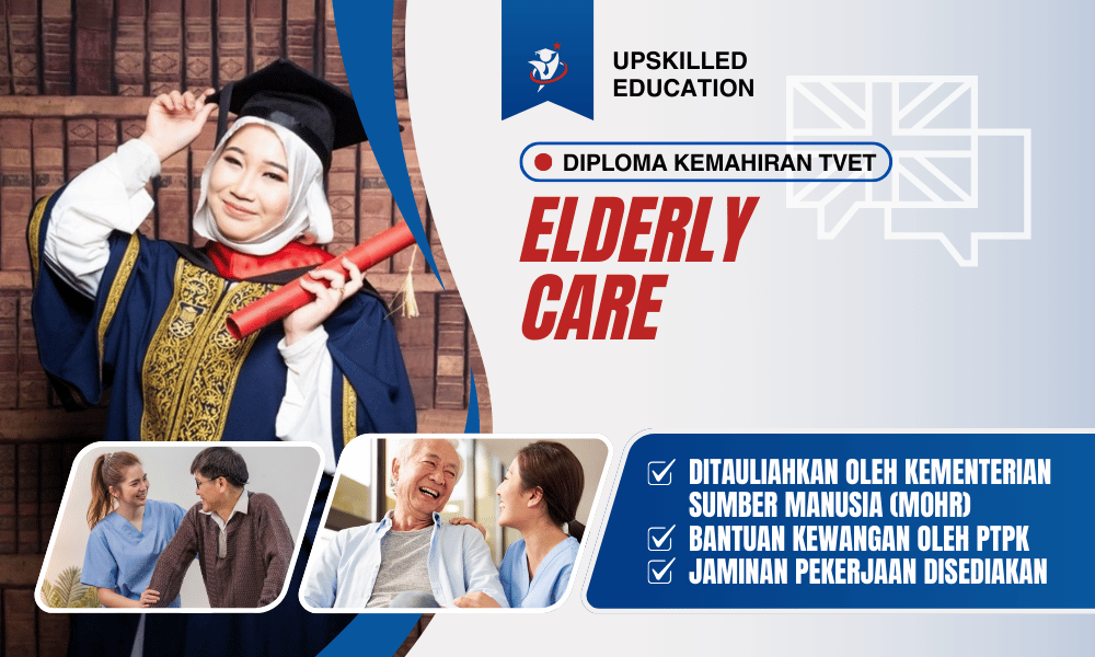 diploma kemahiran elderly care diploma kemahiran elderly care